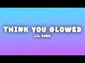 Lil Durk Think You Glowed Lyrics