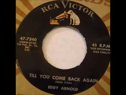 Till You Come Back Again - Eddy Arnold