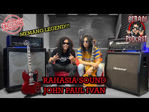 RAHASIA SOUND JOHN PAUL IVAN dari masa ke masa