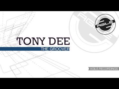 Tony Dee - The Groove (Original Mix)