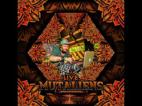 Mutaliens Live Set Psyland