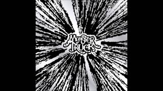 Monster Truck - For The Sun