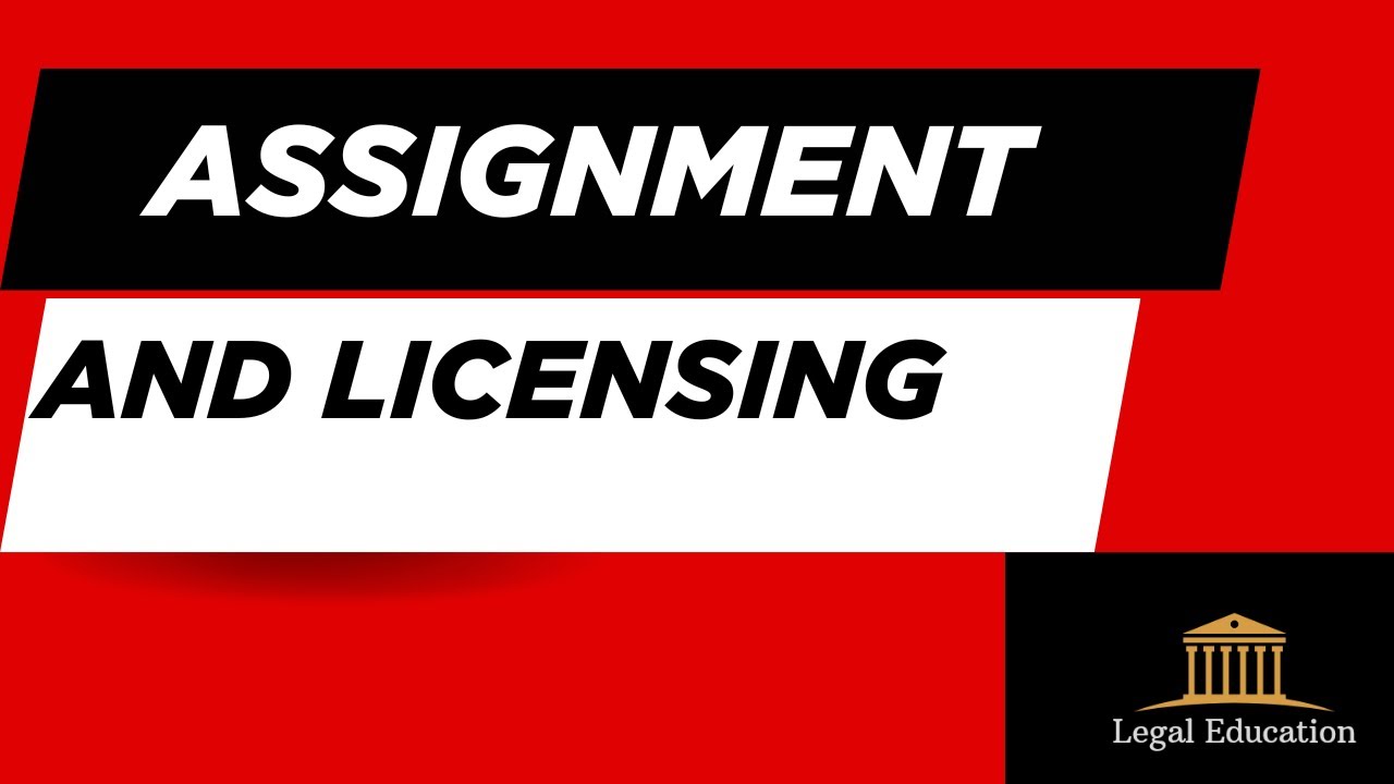Assignment of Copyright and Licence