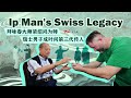 Ip Man S Swiss Descendant