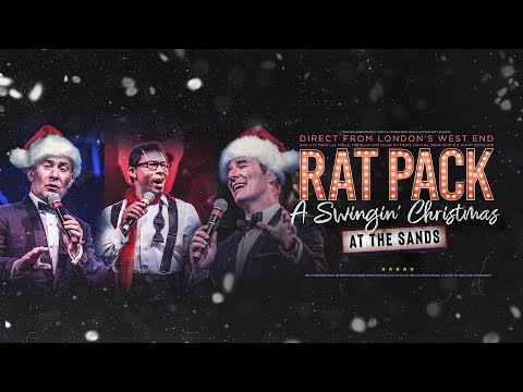 The Rat Pack - A Swingin’ Christmas at the Sands