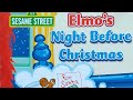 Sesame Street Book Elmo S Night Before Christmas Sesame Street Christmas Book With Elmo