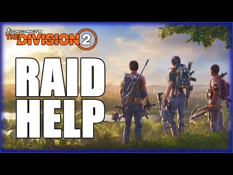 🔴THE DIVISION 2 - HELPING WITH RAIDS (JOIN OUR COMMUNITY FOR HELP)