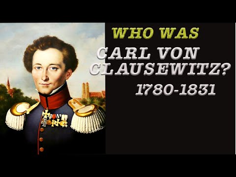 Who was Carl von Clausewitz? (English)