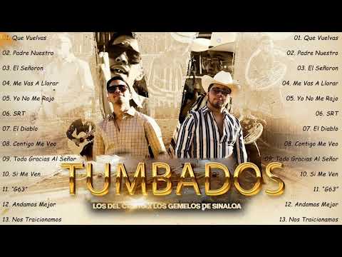 Los Gemelos De Sinaloa x Los Del Cristo - Corridos Tumbados Mix 2023 - Corridos Belicos 2023