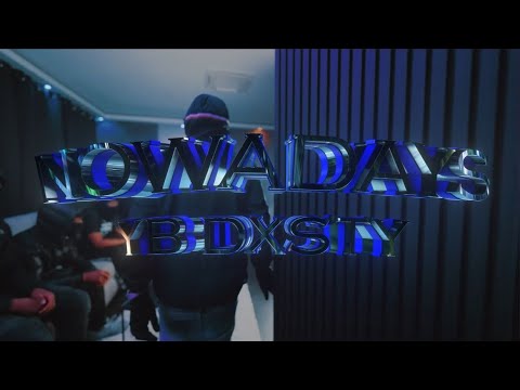 YB Dxsty - Nowadays (Official video)