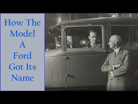 How the Model A Ford got its Name