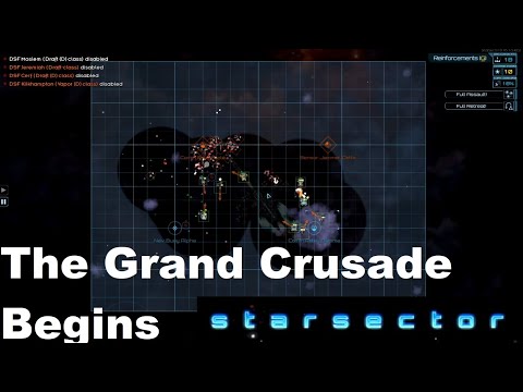 Starsector Episode 18 - The Grand Crusade Begins