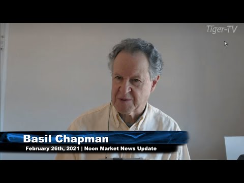February 26th, NOON Market Update on TFNN - 2021