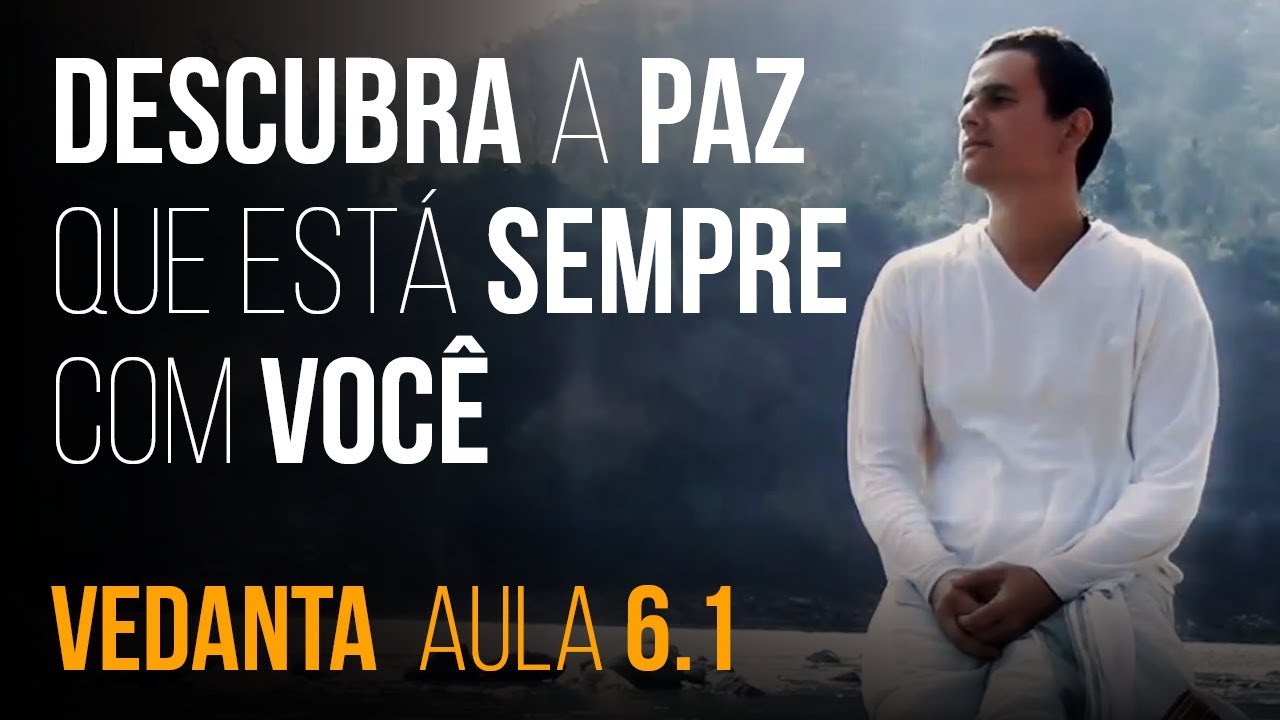 Free Vedanta Online Course - 6.1 - Jonas Masetti