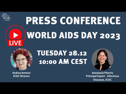 ECDC press conference - 28 December - World AIDS Day 2023