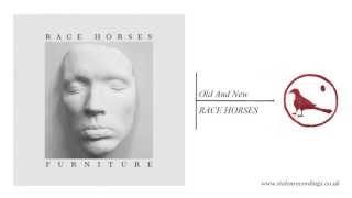 Race Horses - Old And New