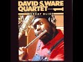 David S. Ware Quartet – Presenting Matthew Shipp: Great Bliss Volume 1 (1990 - Album)