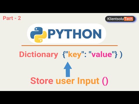 Python Dictionary Tutorial Part 2 Create Store User Input Into A Dictionary