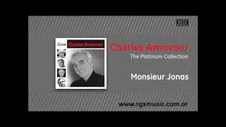 Charles Aznavour - Monsieur Jonas