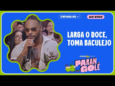 Parangolé - Tome Baculejo