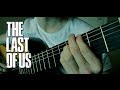 The Last of Us: The Choice (Gustavo Santaolalla) - Guitar Cover - Callum McGaw + TABS