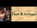 Rock Salt And Nails - Flatt & Scruggs