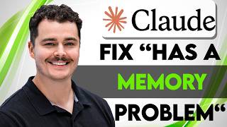 How To Fix Claude Has A Memory Problem [2026 Guide]