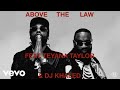 Rick Ross Meek Mill Teyana Taylor DJ Khaled Above The Law Visualizer