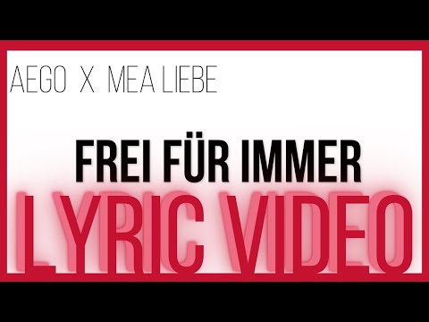aego X MEA LIEBE - FREI FÜR IMMER [LYRIC VIDEO] (prod. by ENCORE)