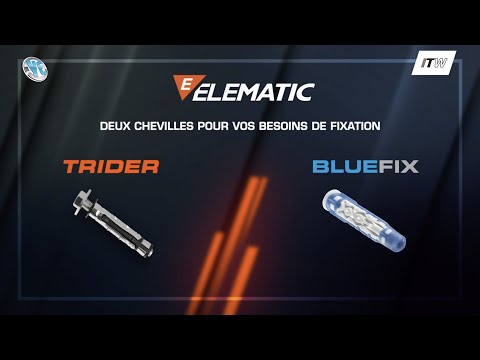 Gammes BLUEFIX et TRIDER Elematic YE