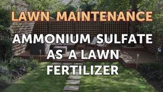 Ammonium Sulfate As a Lawn Fertilizer
