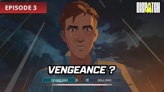 Gameplay FR - Invisimeuf m'a t-elle trahi ? | Dispatch Episode Final