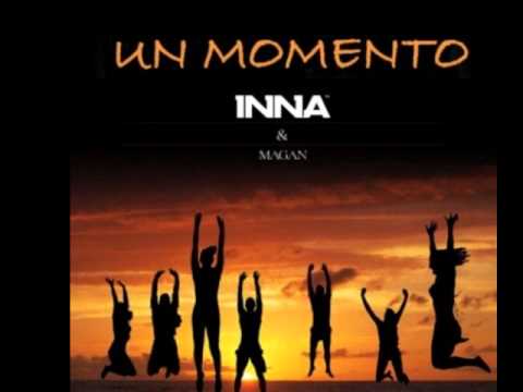 INNA  Ft. Juan Magan - Un Momento