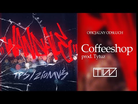 TPS / Ziomuś - Coffeeshop prod. Tytuz OFFICIAL AUDIO