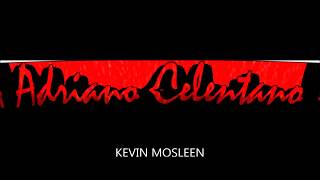 Adriano Celentano -   Prisencolinensinainciusol Remix Dance (Kevin Mosleen)
