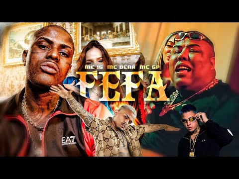 FEFA - MC IG, MC GP, TrapLaudo e MC Dena (Web Clipe) 2023