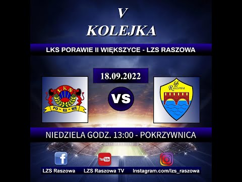 LKS Porawie II Większyce - LZS Raszowa - 2:3 (2:1) - bramki - short - 18.09.2022 - A-KLASA