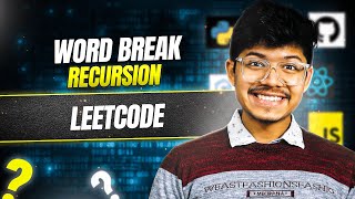 YouTube video '139. Word Break | Day 018 | Recursion | Top Down DP | Bottom Up DP | Trie'