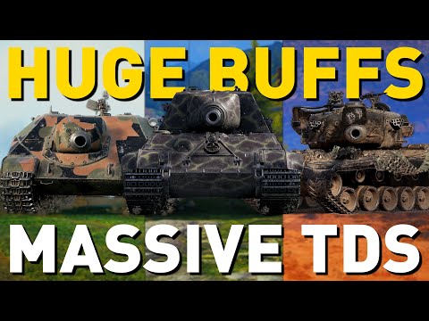 HUGE BUFFS to MASSIVE TDS in World of Tanks!