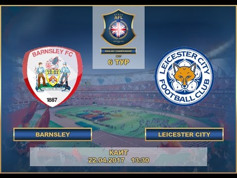 AFL17.England.Championship.Day 6.Barnsley-Leicester City
