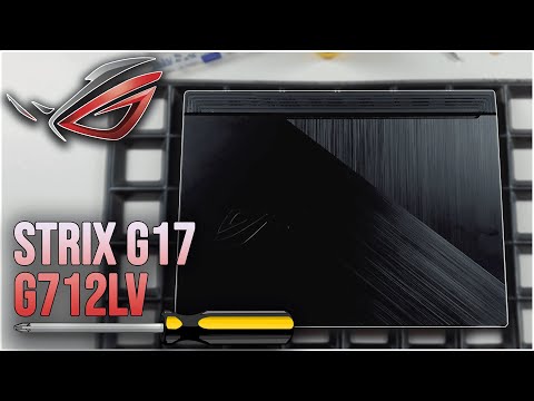 ROG Strix G17 G712LV von Innen - RAM, SSD, Akku, Lüfter wechseln