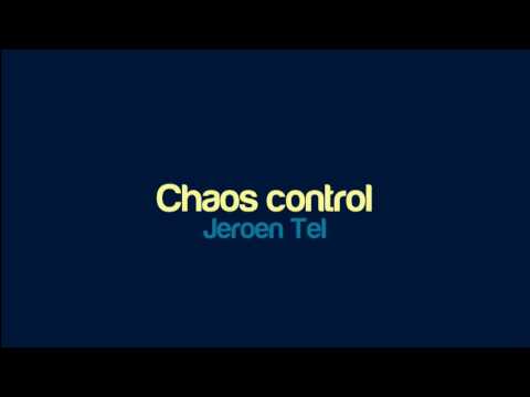 Jeroen Tel - Chaos control