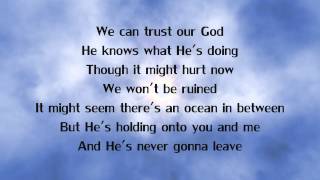 Love & The Outcome "He Is With Us" (Live) with Lyrics