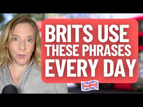 Speak Natural British English: 15 Real Phrases We Use Every Day