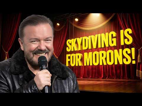 RICKY GERVAIS: Skydiving is a DEATH WISH! (The "Feeling of Being Alive" Myth) 😂🤣🔥 | Stand-up Comedy