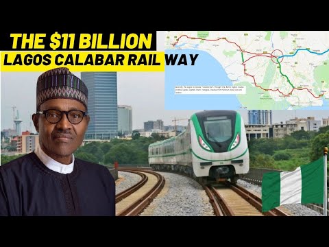 Everything You Need To Know About The $11.1 Billion  Lagos Calabar Railway Line