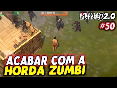 HOW TO DEFEAT THE ZOMBIE HORDE WITHOUT DESTROYING THE BASE - Last Day 2.0 Workbook #50