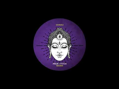 Prok & Fitch - Indiance [Solid Grooves Records]