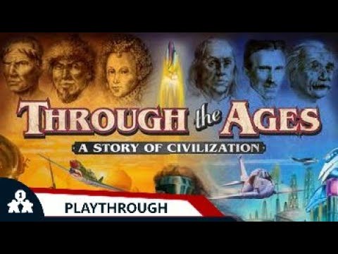 Through the Ages | Digital Solo | Rules Explanation and Playthrough | with Peter