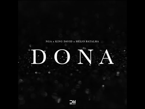 NGA X King David X Hélio Batalha - DONA